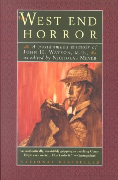 The West End Horror: A Posthumous Memoir of John H. Watson, M.D. cover