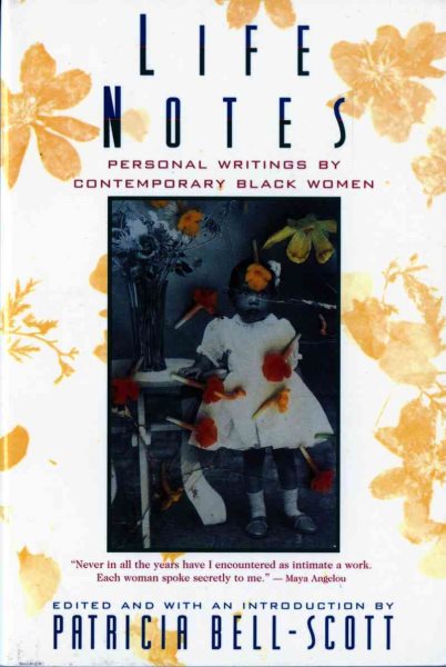 Life Notes: Personal Writings by Contemporary Black Women cover