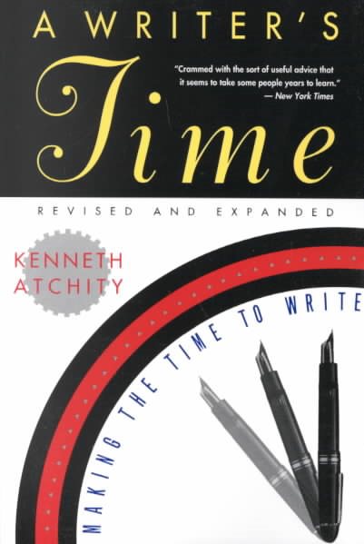A Writer's Time: Making the Time to Write cover