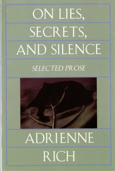 On Lies, Secrets, and Silence: Selected Prose 1966-1978 cover