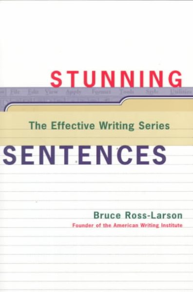 Stunning Sentences (The Effective Writing Series) cover