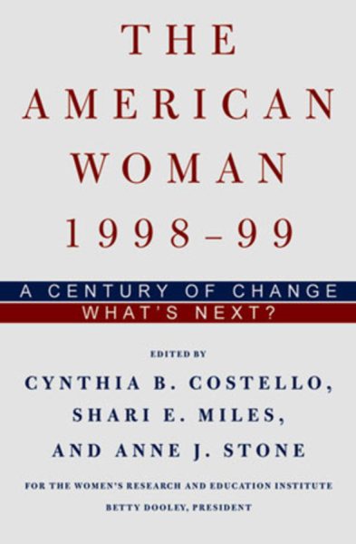 The American Woman 1999-2000: A Century of Change-- What's Next? (The American Woman Series) cover
