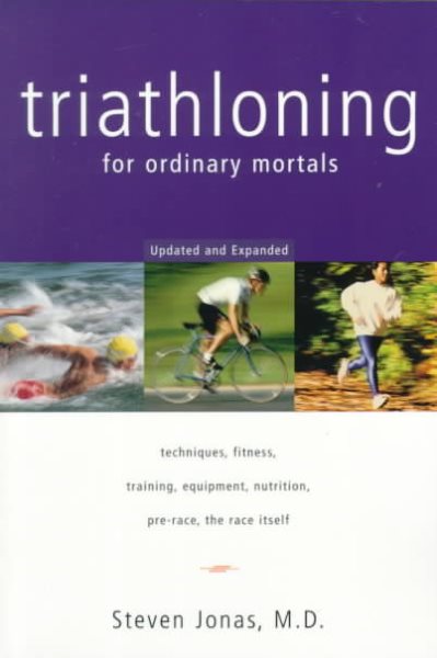 Triathloning for Ordinary Mortals cover