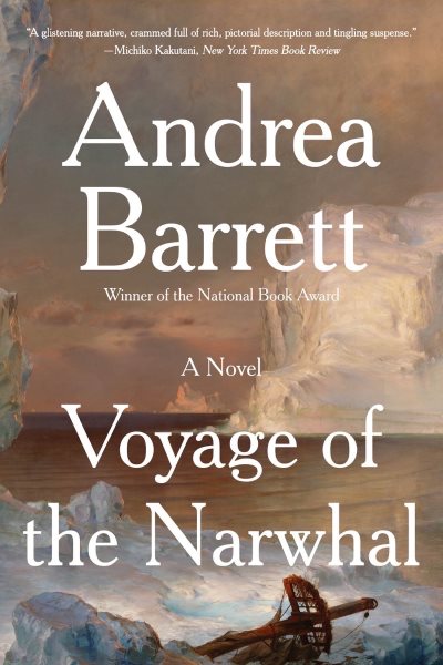 The Voyage of the Narwhal: A Novel cover