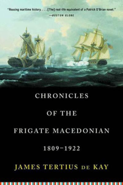 Chronicles of the Frigate Macedonian, 1809-1922 cover