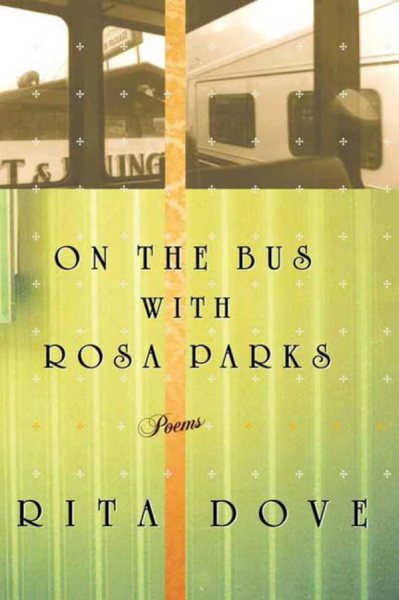 On the Bus with Rosa Parks: Poems cover