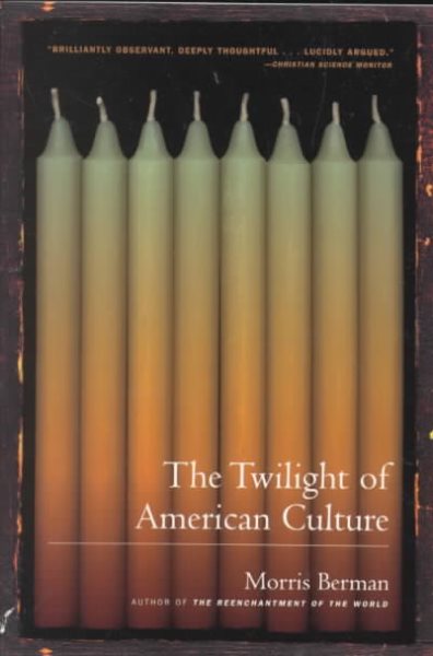 The Twilight of American Culture cover