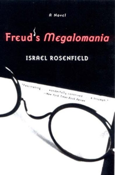 Freud's Megalomania: A Novel cover