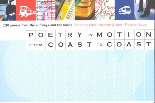 Poetry in Motion from Coast to Coast: 120 Poems from the Subways and Buses cover