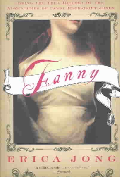 Fanny: Being the True History of the Adventures of Fanny Hackabout-Jones cover