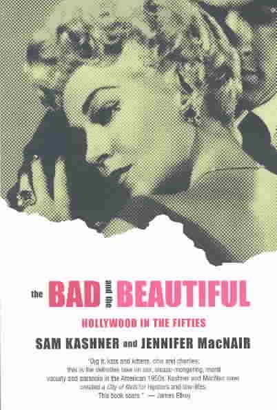 The Bad and the Beautiful cover