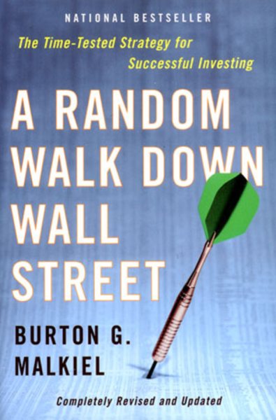 A Random Walk Down Wall Street: Completely Revised and Updated Edition cover
