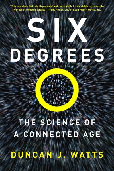 Six Degrees: The Science of a Connected Age cover
