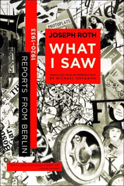 What I Saw: Reports from Berlin 1920-1933 cover