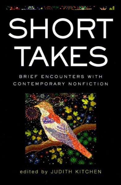 Short Takes: Brief Encounters with Contemporary Nonfiction cover