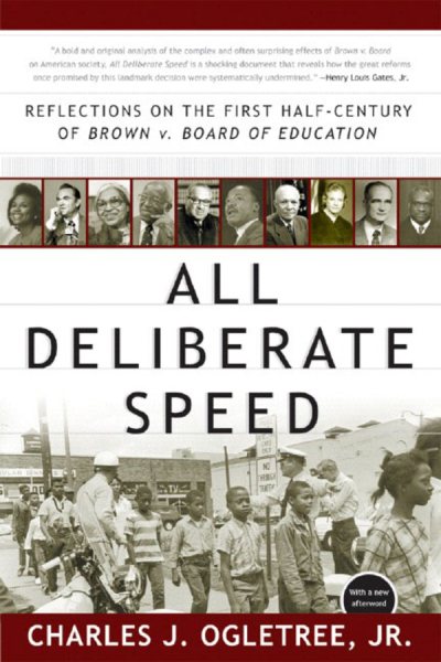All Deliberate Speed: Reflections on the First Half-Century of Brown v. Board of Education cover