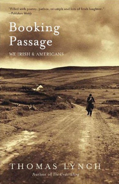 Booking Passage: We Irish and Americans cover