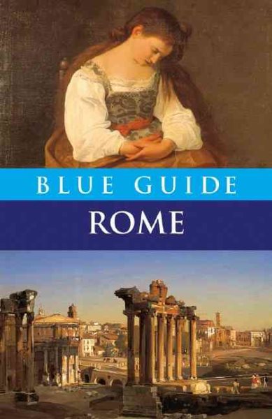 Blue Guide Rome (Ninth Edition)  (Blue Guides) cover