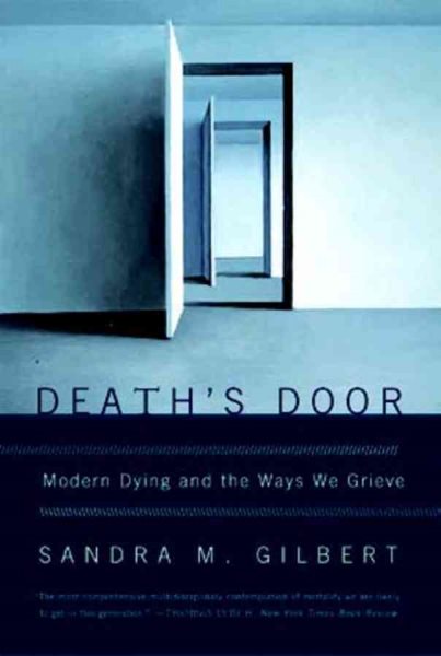 Death's Door: Modern Dying and the Ways We Grieve cover