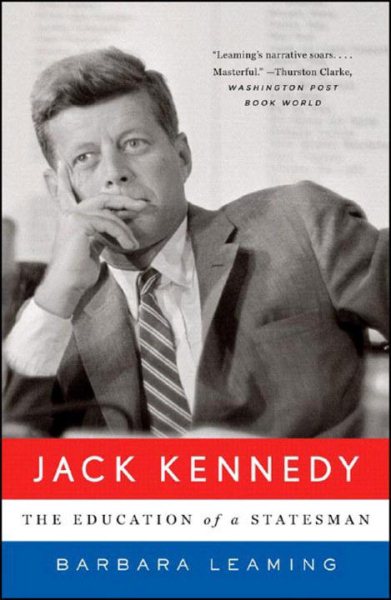 Jack Kennedy: The Education of a Statesman cover