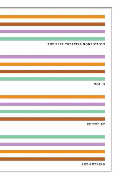 The Best Creative Nonfiction (Vol. 3): 3 cover