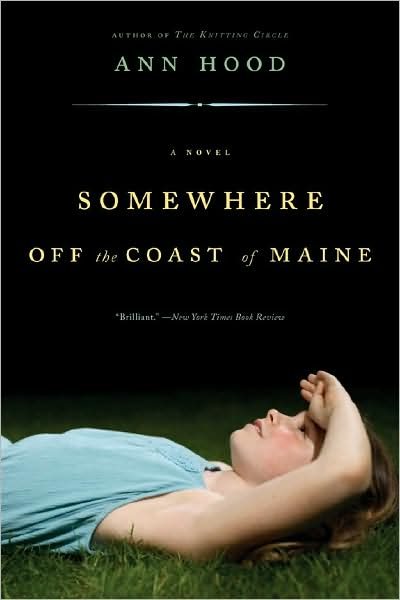 Somewhere Off the Coast of Maine: A Novel cover