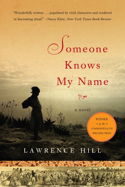 Someone Knows My Name: A Novel cover