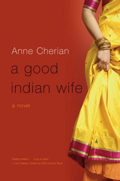 A Good Indian Wife: A Novel cover
