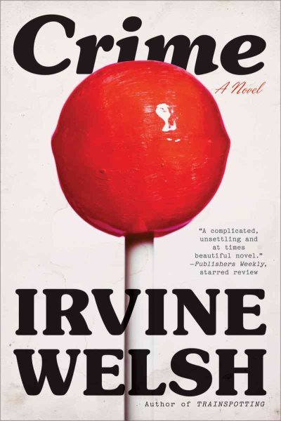 Crime: A Novel cover