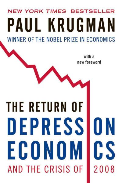The Return of Depression Economics and the Crisis of 2008 cover