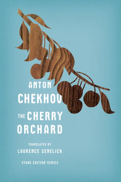 The Cherry Orchard (Stage Edition Series) cover