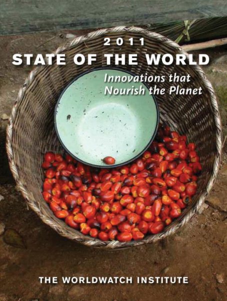 State of the World 2011: Innovations that Nourish the Planet cover