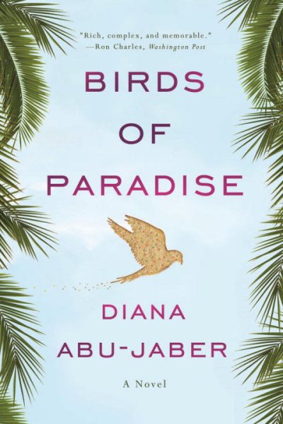 Birds of Paradise: A Novel