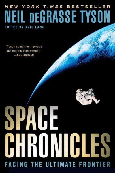 Space Chronicles: Facing the Ultimate Frontier cover