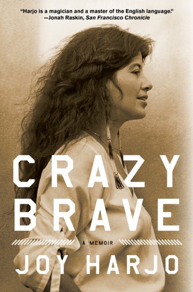 Crazy Brave: A Memoir cover