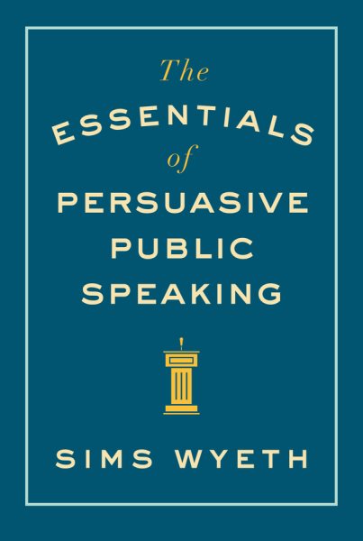The Essentials of Persuasive Public Speaking cover