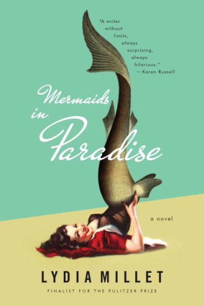 Mermaids in Paradise: A Novel cover