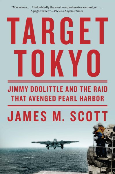 Target Tokyo: Jimmy Doolittle and the Raid That Avenged Pearl Harbor cover