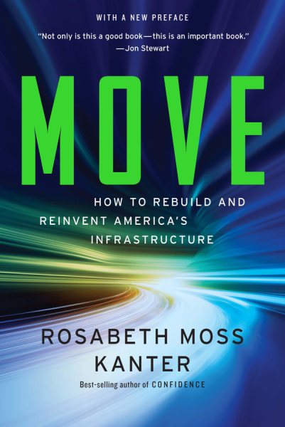 Move: How to Rebuild and Reinvent America's Infrastructure cover