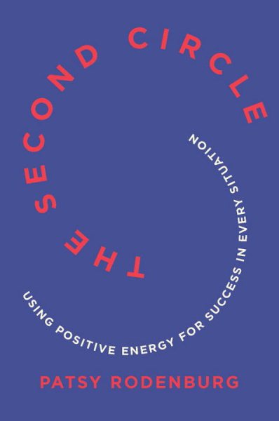 The Second Circle: Using Positive Energy for Success in Every Situation cover