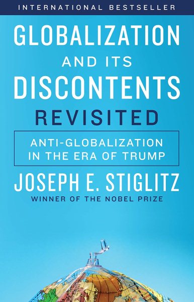 Globalization and Its Discontents Revisited: Anti-Globalization in the Era of Trump cover