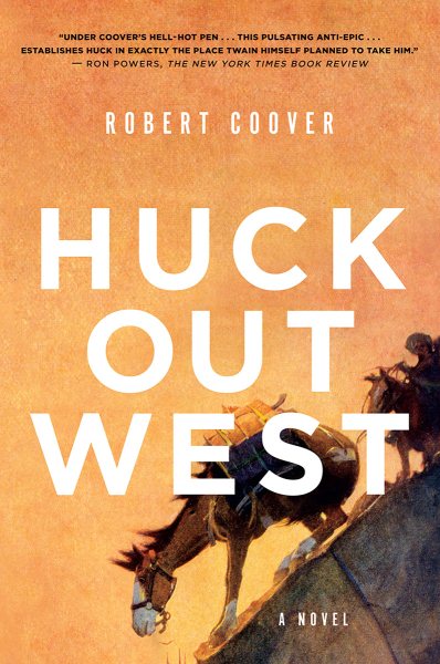 Huck Out West: A Novel cover