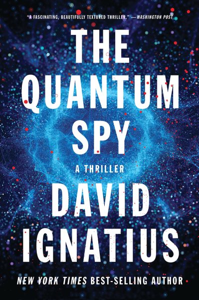 The Quantum Spy: A Thriller cover
