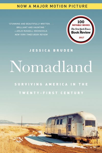 Nomadland: Surviving America in the Twenty-First Century cover