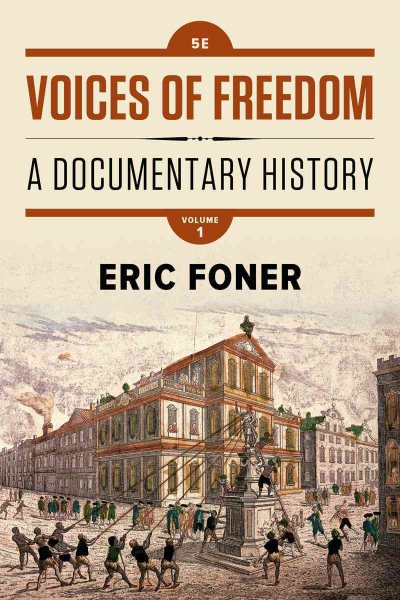 Voices of Freedom: A Documentary History (Volume 1) cover