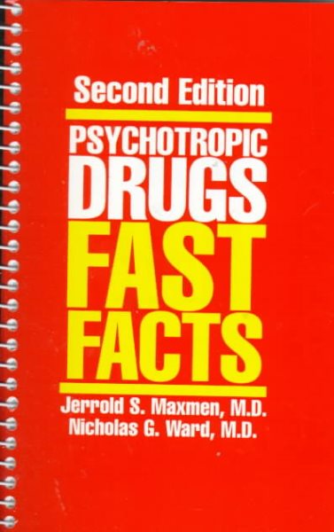 Psychotropic Drugs: Fast Facts (Norton Professional Books) cover