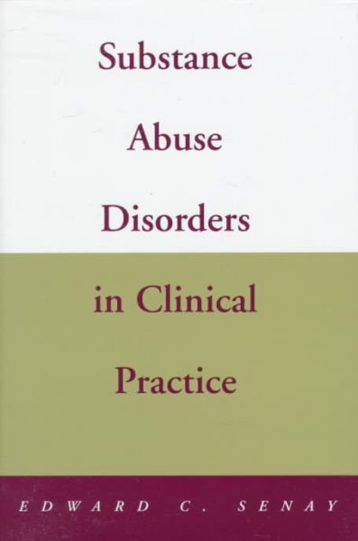 Substance Abuse Disorders in Clinical Practice (Norton Professional Books) cover