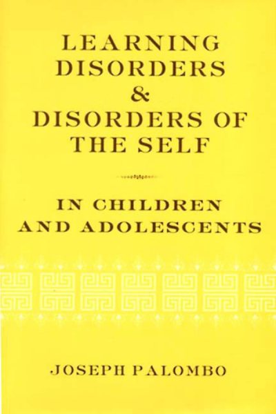 Learning Disorders and Disorders of the Self in Children and Adolescents cover