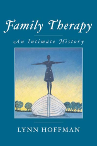 Family Therapy: An Intimate History cover