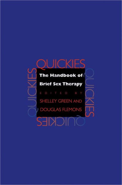 Quickies: The Handbook of Brief Sex Therapy cover